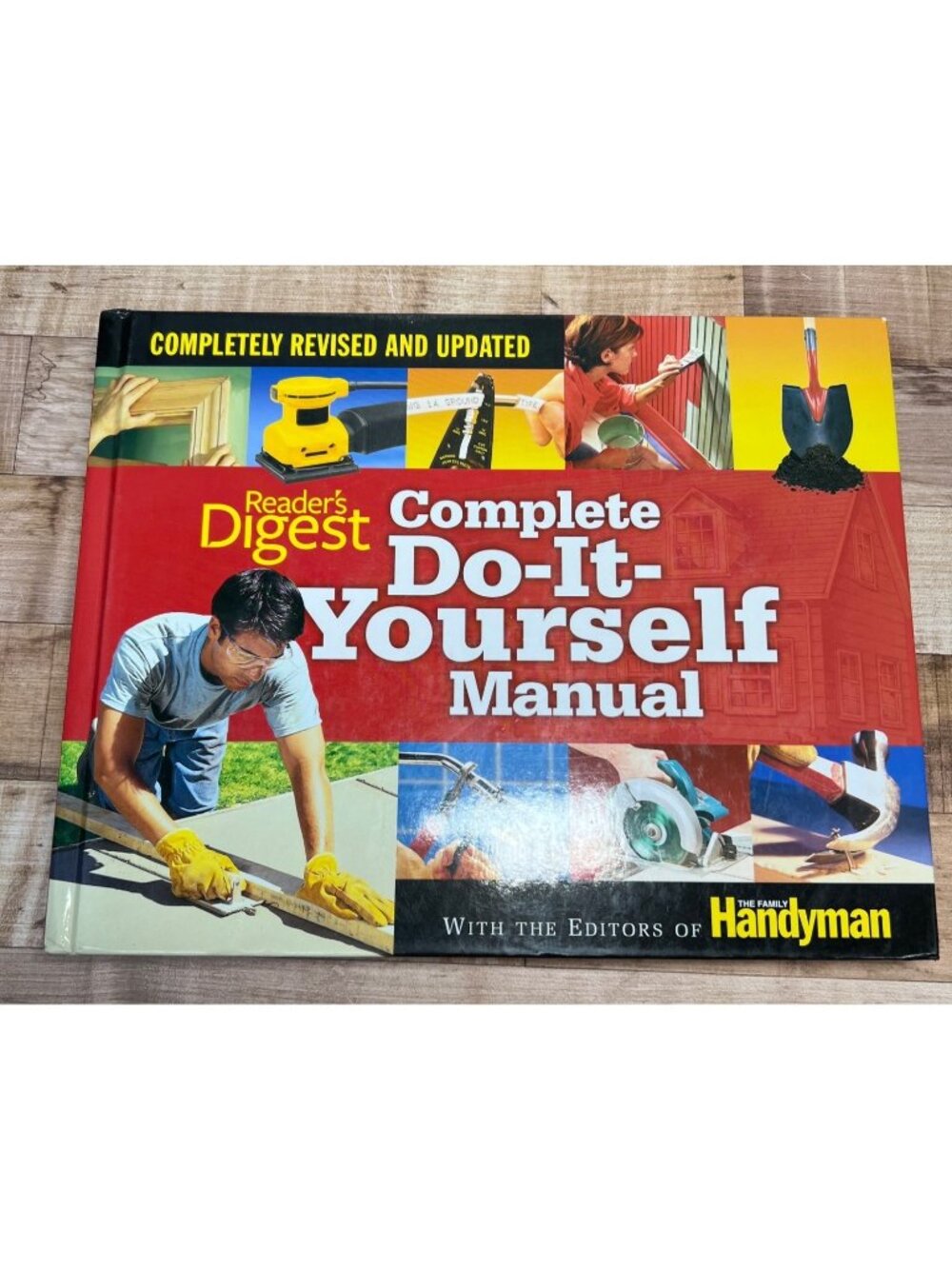 Readers Digest Complete Do-It-Yourself Manual With The Family Handyman Editors R